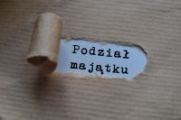 Podział majątków po rozwodzie`